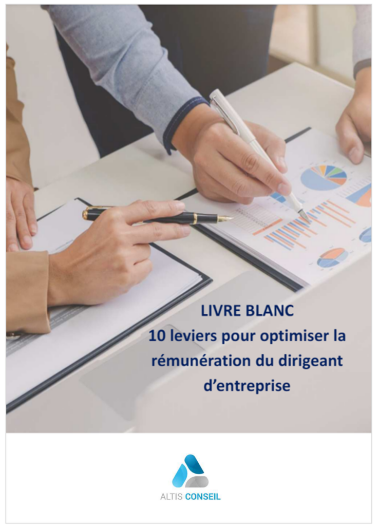 couverture du Livre blanc « 10 leviers pour optimiser la rémunération du dirigeant d’entreprise »